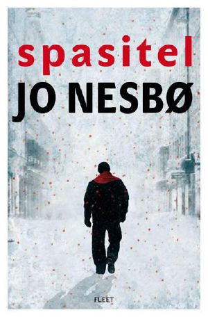 [Harry Hole 06] • Spasitel